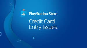 Check spelling or type a new query. Problems Adding Credit Or Debit Card Information To Playstation Store Us