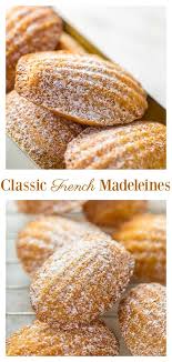 Classic French Madeleines Recipe Baker By Nature Recipe In 2020 Madeleine Recipe Fool Proof Recipes Recipes
