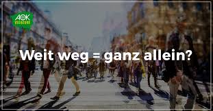 Aber dann sind da auch noch die sorgen: Weg Von Zuhause Das Hilft Gegen Das Gefuhl Alleine Zu Sein Aok Vigozone