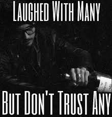 Trust Nobody Fake People Quotes Tupac Quotes People Quotes