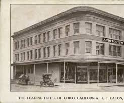 Auditorium Hotel Northeastern California Historical Photograph Collection Butte County Chico California Cemetery
