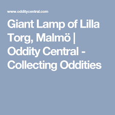Have integrated parking devices, which are basically applications that run on a central server for reporting and data collection. Giant Lamp Of Lilla Torg Malmo Oddity Central Collecting Oddities Malmo Europe Travel Lilla