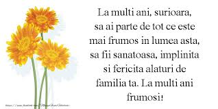 La mulți ani îți urez, să ai parte de tot ce e mai bun încă 100 de ani! Mesaje De La Multi Ani Pentru Sora La Multi Ani Frumosi Surioara Mesajeurarifelicitari Com