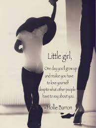 Pin By Hahah0ll13 On Words To Live By Little Girl Quotes Beautiful Words Inspirational Words