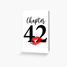 Chapter 42 42nd Birthday Greeting Card By Repus Redbubble