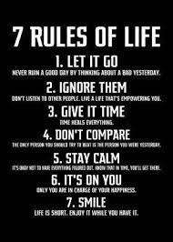 7 Rules Of Life Poster By Crbn Design Displate 7 Rules Of Life Work Motivational Quotes Moving On Quotes Letting Go