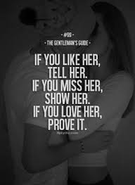 Sweet text messages to make her smile. The Gentleman S Guide Inspirational Quotes Love Quotes Gentlemans Guide