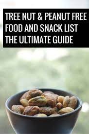 Peanut Free Food List Cereal Snacks Candy And More Peanut Free Foods Nut Free Snacks Nut Allergy Recipes