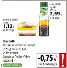 Promotion Colruyt Bertolli Beurre A Tartiner En Ravier Ou Cuire Et Rotir Liquide A L Huile D Olive Bertolli Alimentation Valide Jusqua 4 Promobutler