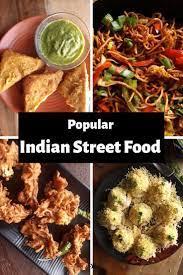 30 Popular Indian Street Food Recipes My Dainty Kitchen Indian Street Food Street Food Indian Street Food Recipes