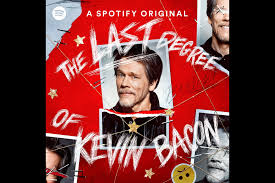 Kevin bacon, a master actor and seasoned talent who's proven his gusto in multiple roles over the years. The Last Degree Of Kevin Bacon Listen To Spotify Podcast Trailer Ew Com