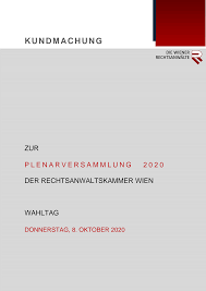 Wann sind beschwerden bei der anwaltskammer gerechtfertigt?. Https Www Rakwien At Userfiles File Plenarversammlung 2020 Oktober Kundmachung 20inkl 20beilagen Pdf