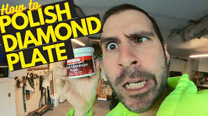 What's the best way to polish a diamond plate? How To Polish Diamond Plate Aluminum Cheap And Effective Youtube