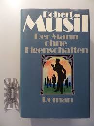 Der Mann ohne Eigenschaften: Roman: Robert Musil, Adolf Frise:  9783498092757: Amazon.com: Books