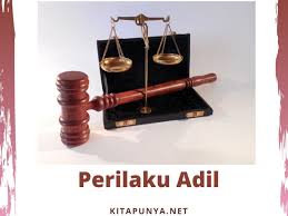 Kekeliruan memahami af 'alullah pergerakan makhluk atau manusia. 3 Macam Contoh Perilaku Adil Dalam Masnurul