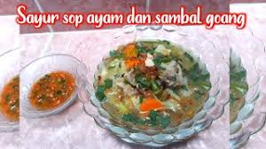 Jika dirasa rasanya sudah pas, matikan api, masukan juga soun, potongan daun bawang dan seledri, sajikan sayur sop dengan taburan bawang goreng. Resep Sayur Sop Ayam Dan Sambal Goang Youtube
