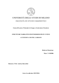 Pdf Tesi Di Laurea Triennale In Lingue E Letterature Straniere Strutture Narrative Postmoderniste In Nyar E Autisterna Di Stig Larsson Roberto Pantalone Academia Edu