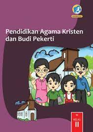 Maybe you would like to learn more about one of these? Buku Siswa Pendidikan Agama Kristen Kelas 2 Revisi 2017 Kurikulum 2013 Andronezia