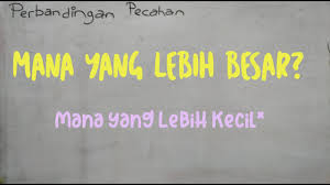 Contoh soal matematika kelas 3 sd membandingkan pecahan. Menentukan Pecahan Yang Lebih Besar Atau Lebih Kecil Youtube