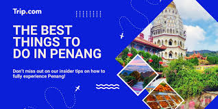 Travel to Penang – Top Attractions, Food & Travel Guide