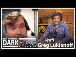DarkHorse Podcast with Greg Lukianoff and Bret Weinstein