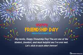 We provide easy way to make greeting cards. Free Friendship Day Greeting Cards With Firework