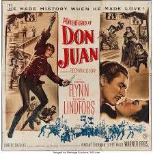 However, don juan ends up saving the day. The Adventures Of Don Juan Warner Brothers 1948 Six Sheet 78 Lot 53009 Heritage Auctions