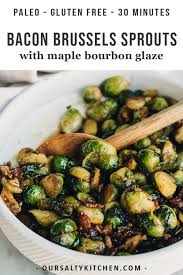 This easy side dish perfect for holidays or and so before we talk about super amazing things with bacon and maple syrup, i thought i'd write you a little inspirational post about how awesome you truly are. Maple Bacon Brussels Sprouts With Pecans Our Salty Kitchen