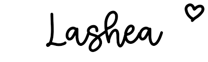 Baby name encyclopedia from the baby name wizard: Lashea Name Meaning Origin At Clickbabynames