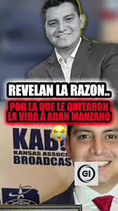 revelan la razón por la que le quitaron la vida a Adán manzano!  #adanmanzano #periodista #telemundo #noticiasentiktok #latinos  #adanmanzanonoticia #news #noticias