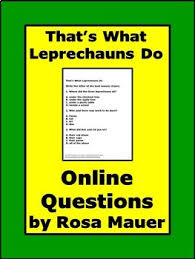 For The Book That S What Leprechauns Do By Eve Bunting Receive Twenty Four Multiple Choice Questions Abou In 2020 Book Companion This Or That Questions Short Answers