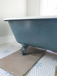 — water (to test the water temperature, feel the water. How To Refinish A Nasty Old Clawfoot Tub
