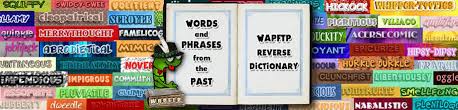 Reverse Dictionary Exclamations J Z Words And Phrases From The Past