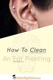 The Ultimate Guide To Cleaning Your New Ear Piercing Poor Cleaning Can Lead To Infection Other Problems S New Ear Piercing Cleaning Piercings Ear Piercings