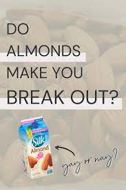 Do Almonds Cause Acne Acne Prone Skin Acne Skin Care