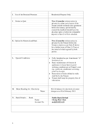 Option for renewal rent two (2) months written notice in advance by the tenant before the tenancy expires as per section g above. Amended Tenancy Agreement 2013