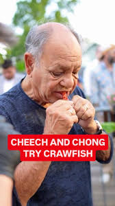 Up In Smoke... • Cheech and Chong try crawfish while visiting New Orleans.