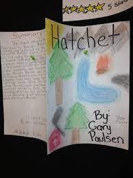 Hatchet Book Cover Final Project Focus On How To Summarize Hatchet Book Project Hatchet Book 5th Grade Activities