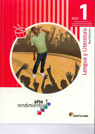 Pgina 3 colegio internacional ausis march. Lengua Y Literatura 1bgu Alto Rendimiento Santillana Pdf Txt