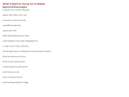 What Is Bactrim Syrup For In Babies Bactrim Online Coupon Is Bactrim For A Tooth Infection Septra Side Effects Skin Rash Indication Of Bactrim Forte Morbilliform Ppt Download