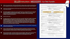 Determine who needs to be there. Mississippi Title Instructions Seller Instructions Youtube
