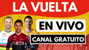 Vuelta a españa, audios a la carta: Vuelta En Vivo Canal Gratis Para Ver La Vuelta A Espana 2021 En Directo 100 Legal Youtube
