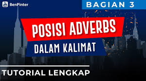 (saya selalu makan makanan higienis untuk menghindari sakit always (selalu) perut.) Adverb Kata Keterangan Bahasa Inggris 5 2 Posisi Adverbs Dalam Kalimat Part 3 Youtube