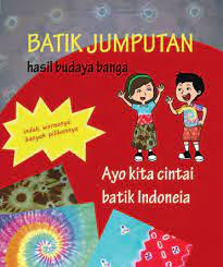 Mengenal Batik Jumputan Kelas 5 Tema 9 Subtema 3 Pembelajaran 5 Imron Web Id