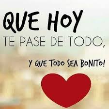 Buenos Dias Preciosa Positive Phrases Positive Quotes Words