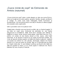 Ideile etice ale autorului sunt reprezentate prin caractere și situații. Cuore InimÄƒ De Copil