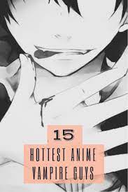 Mar 28, 2014 · succubi draw energy from men to sustain themselves, often until the victim becomes exhausted or dies. 15 Hottest Anime Vampire Guys And Boys Anime Impulse