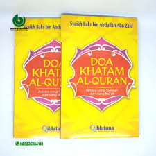 Kedua doa tersebut dapat kita amalkan pada saat sudah selesai mengaji, tamat atau khatam quran. Doa Khatam Al Qur An Shopee Indonesia