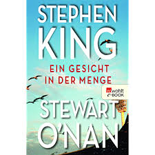 Mots avant et après stephen kings haus der verdammnis. By Stephen King Ein Gesicht In Der Menge German Edition Telecharger Pdf