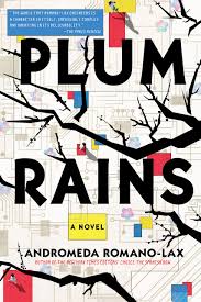 Plum Rains Romano Lax Andromeda 9781641290258 Amazon Com Books